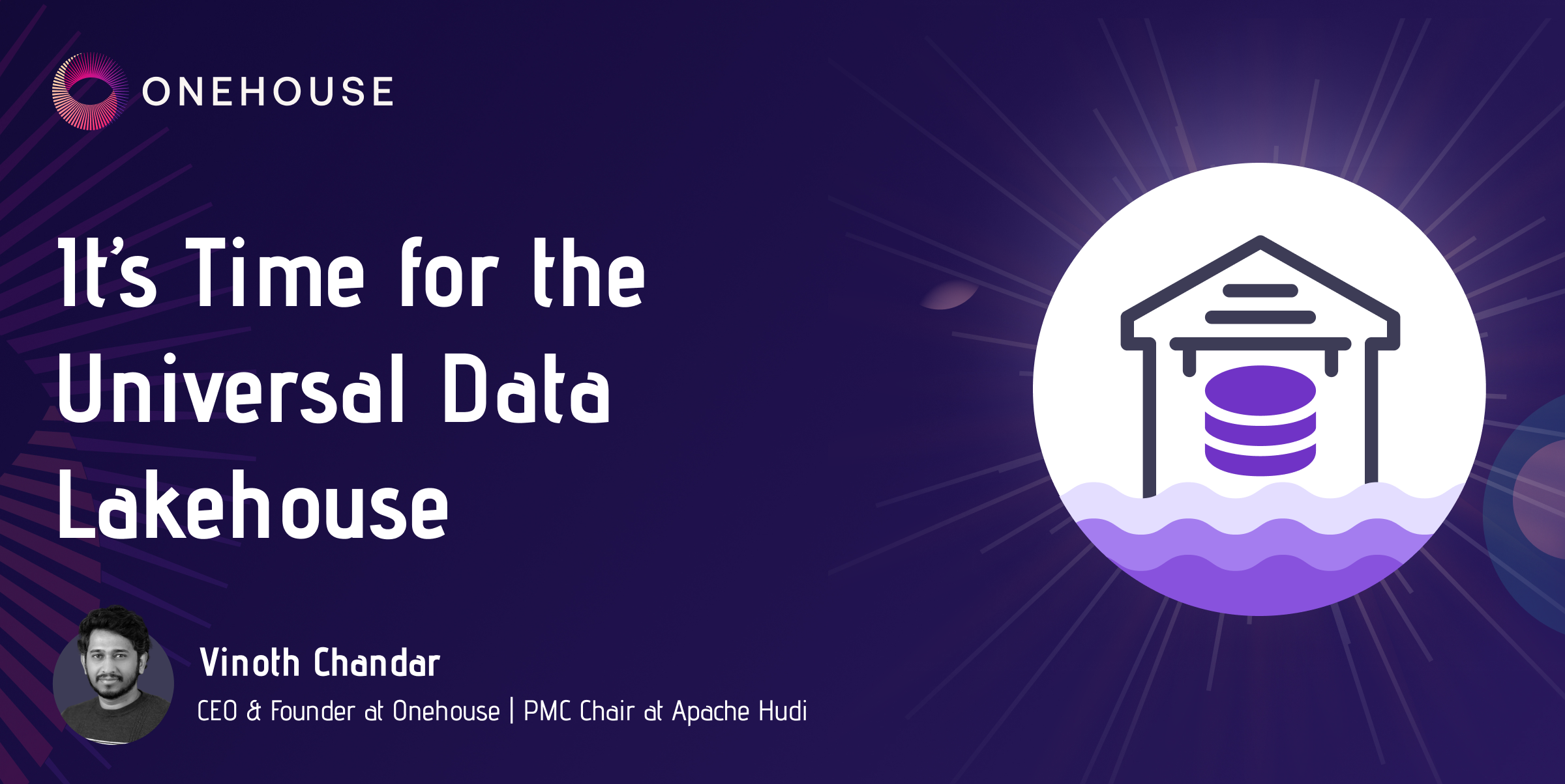 It’s Time for the Universal Data Lakehouse‍